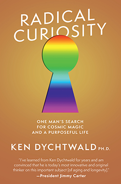 Book Cover Radical Curiosity by Ken Dychtwald
