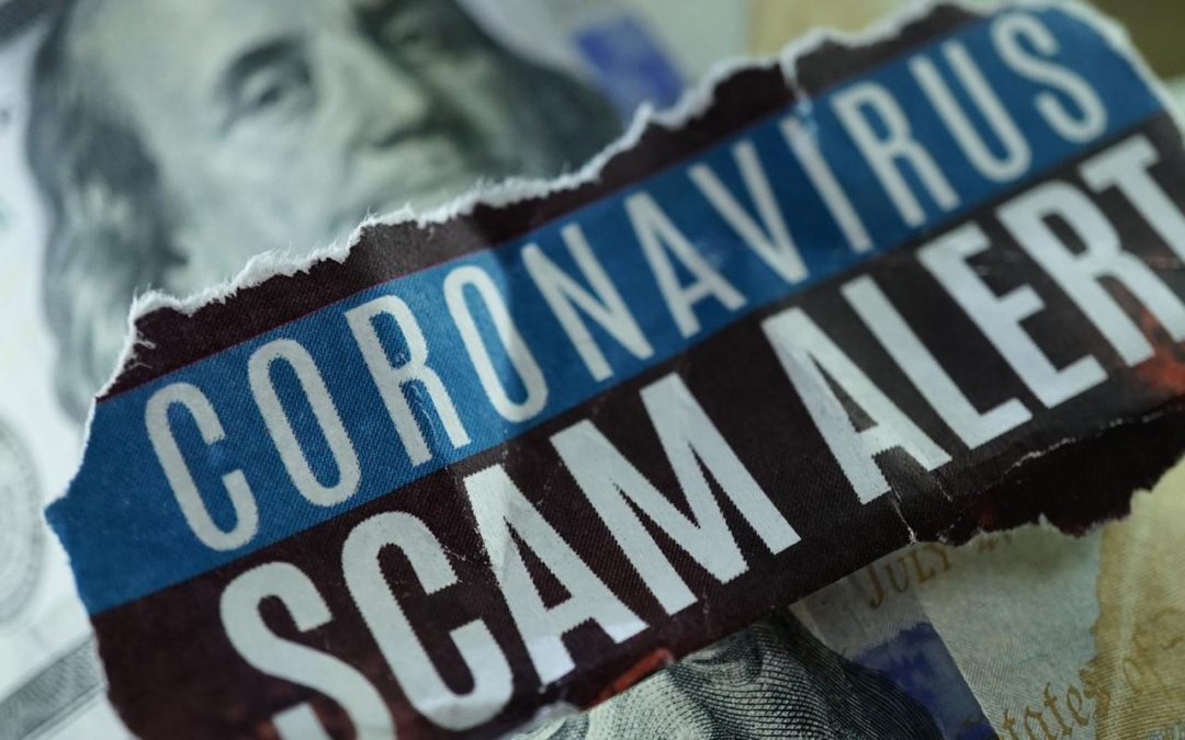 Beware Fraudsters Taking Advantage of the Pandemic